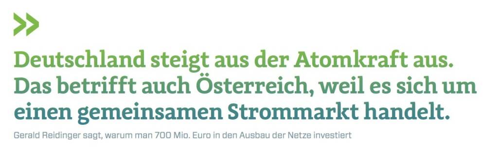 Deutschland steigt aus der Atomkraft aus. Das betrifft auch Österreich, weil es sich um einen gemeinsamen Strommarkt handelt.
Gerald Reidinger sagt, warum man 700 Mio. Euro in den Ausbau der Netze investiert, © photaq.com/Börse Social Magazine (25.02.2017) 