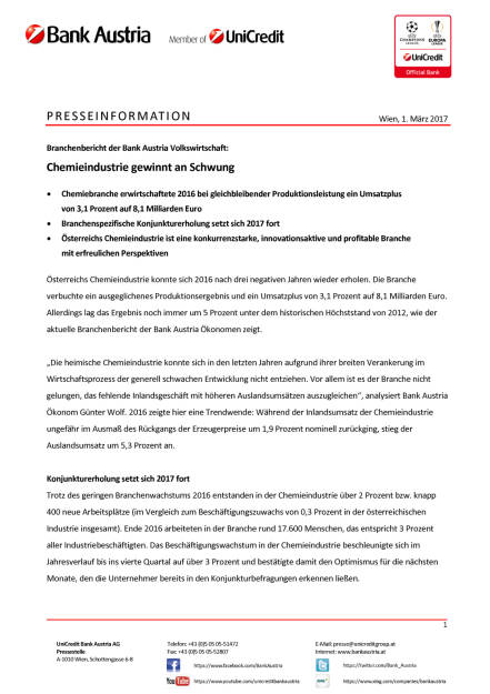Branchenbericht der Bank Austria Volkswirtschaft: Chemieindustrie gewinnt an Schwung, Seite 1/3, komplettes Dokument unter http://boerse-social.com/static/uploads/file_2135_branchenbericht_der_bank_austria_volkswirtschaft_chemieindustrie_gewinnt_an_schwung.pdf (01.03.2017) 