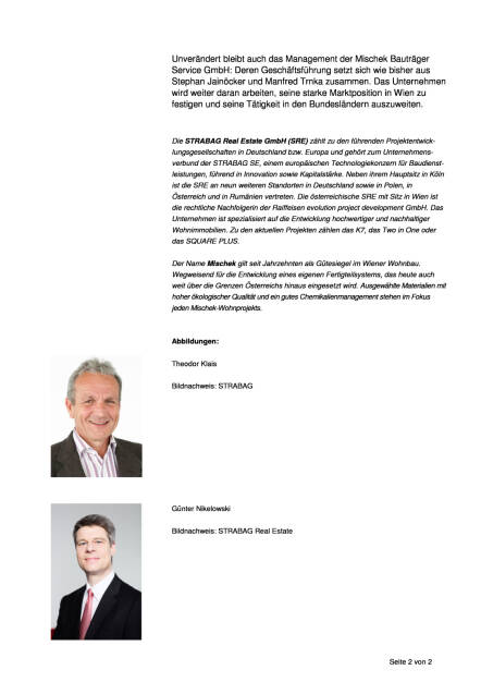 Strabag Real Estate in Österreich mit neuem Management, Seite 2/2, komplettes Dokument unter http://boerse-social.com/static/uploads/file_2155_strabag_real_estate_in_osterreich_mit_neuem_management.pdf (09.03.2017) 