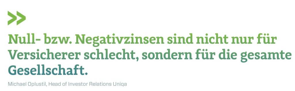 Null- bzw. Negativzinsen sind nicht nur für Versicherer schlecht, sondern für die gesamte Gesellschaft. Michael Oplustil, Head of Investor Relations Uniqa, © photaq.com/Börse Social Magazine (12.03.2017) 