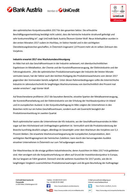 UniCredit Bank Austria Branchenüberblick: Stimmung in Österreichs Branchen klart im Frühjahr 2017 auf, Seite 2/4, komplettes Dokument unter http://boerse-social.com/static/uploads/file_2203_unicredit_bank_austria_branchenuberblick.pdf (11.04.2017) 