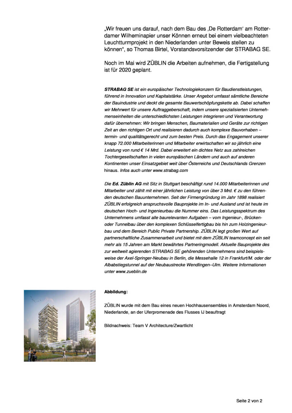 Strabag-Tochter Züblin errichtet „Congreshotel & Residential Tower Overhoeks“ in Amsterdam, Seite 2/2, komplettes Dokument unter http://boerse-social.com/static/uploads/file_2204_strabag-tochter_zublin_errichtet_congreshotel_residential_tower_overhoeks_in_amsterdam.pdf