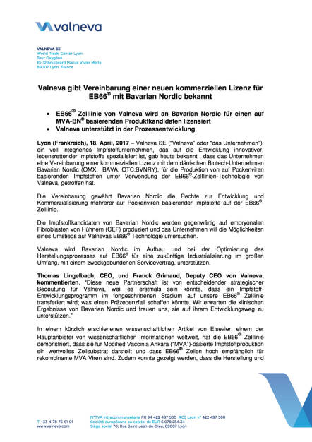 Valneva gibt Vereinbarung einer neuen kommerziellen Lizenz für EB66® mit Bavarian Nordic bekannt, Seite 1/4, komplettes Dokument unter http://boerse-social.com/static/uploads/file_2211_valneva_gibt_vereinbarung_einer_neuen_kommerziellen_lizenz_fur_eb66_bekannt.pdf (18.04.2017) 