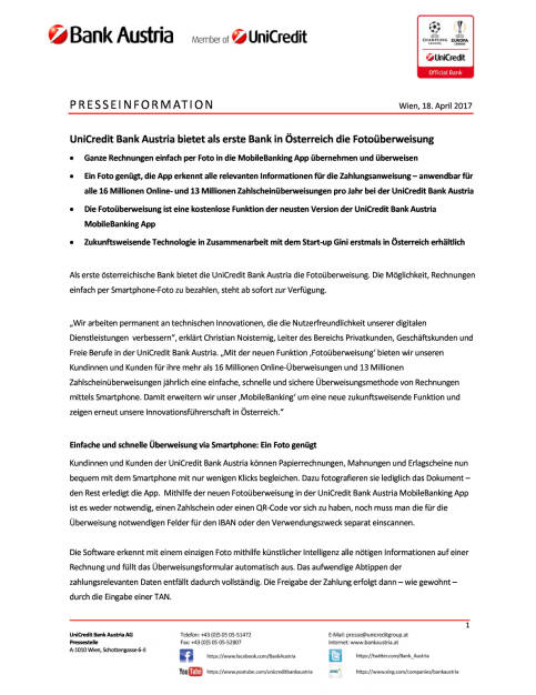 UniCredit Bank Austria bietet als erste Bank in Österreich die Fotoüberweisung, Seite 1/2, komplettes Dokument unter http://boerse-social.com/static/uploads/file_2212_unicredit_bank_austria_bietet_als_erste_bank_in_osterreich_die_fotouberweisung.pdf (18.04.2017) 