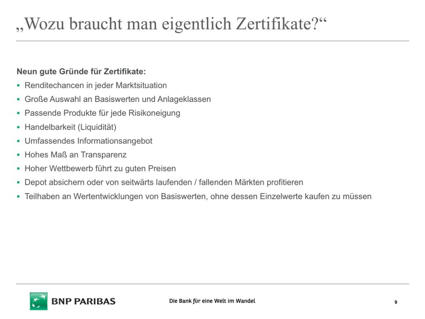 Präsentation BNP Paribas - Wozu Zertifikate