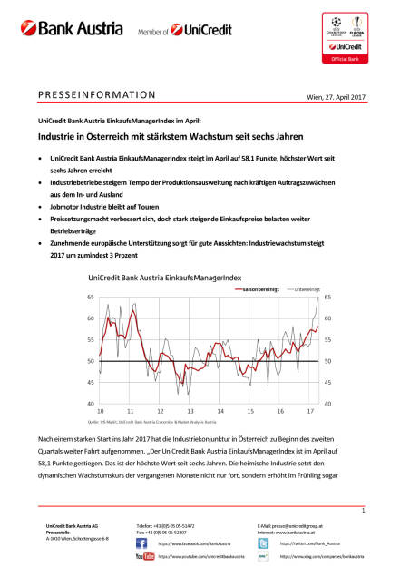 Industrie in Österreich mit stärkstem Wachstum seit sechs Jahren, Seite 1/3, komplettes Dokument unter http://boerse-social.com/static/uploads/file_2227_industrie_in_osterreich_mit_starkstem_wachstum_seit_sechs_jahren.pdf (27.04.2017) 