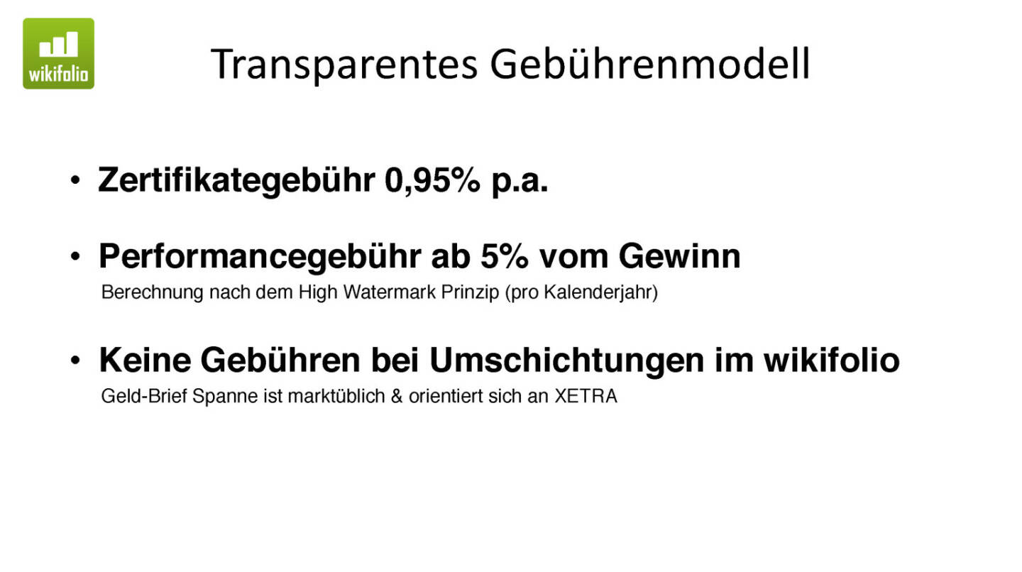 Präsentation Wikifolio - Transparentes Gebührenmodell
