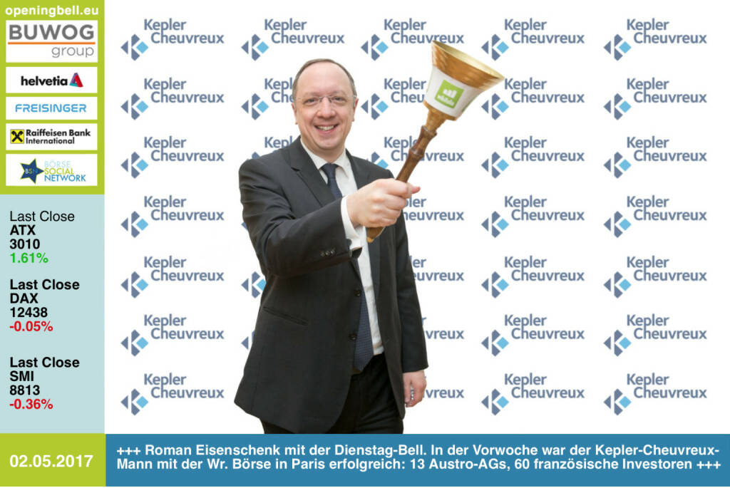 #openingbell am 2.5.: Roman Eisenschenk mit der Opening Bell für Dienstag. In der Vorwoche war der Kepler-Cheuvreux-Mann mit der Wiener Börse in Paris erfolgreich: 2 Tage, 13 Austro-AGs, 60 französische Investoren https://www.keplercheuvreux.com http://www.wienerborse.at https://www.facebook.com/groups/GeldanlageNetwork/  (02.05.2017) 