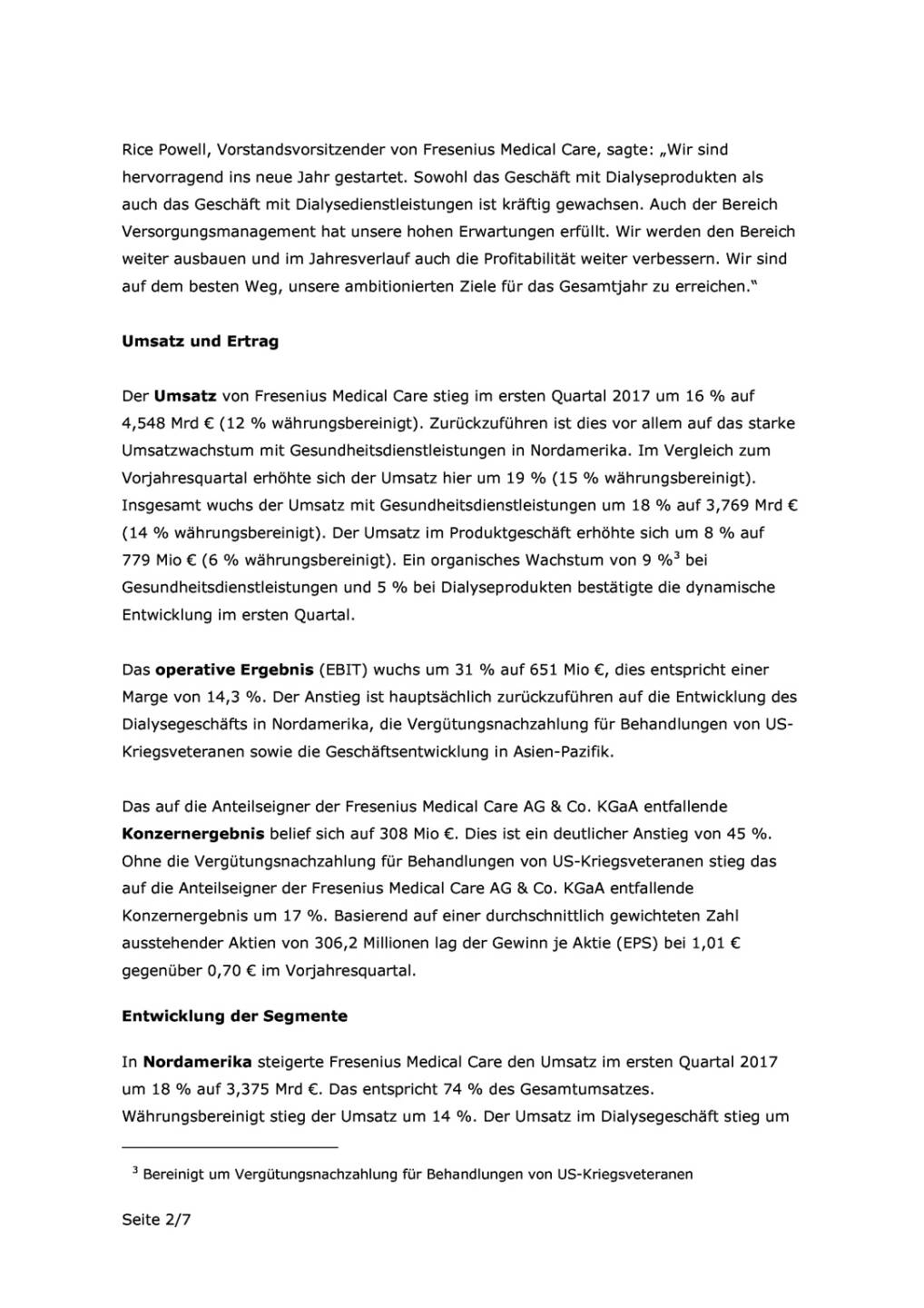 FMC: Zahlen Q1/2017, Seite 2/7, komplettes Dokument unter http://boerse-social.com/static/uploads/file_2232_fmc_zahlen_q12017.pdf