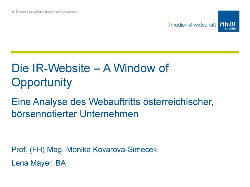 Die IR-Website – A Window of Opportunity, © Fachhochschule St. Pölten (11.05.2017) 