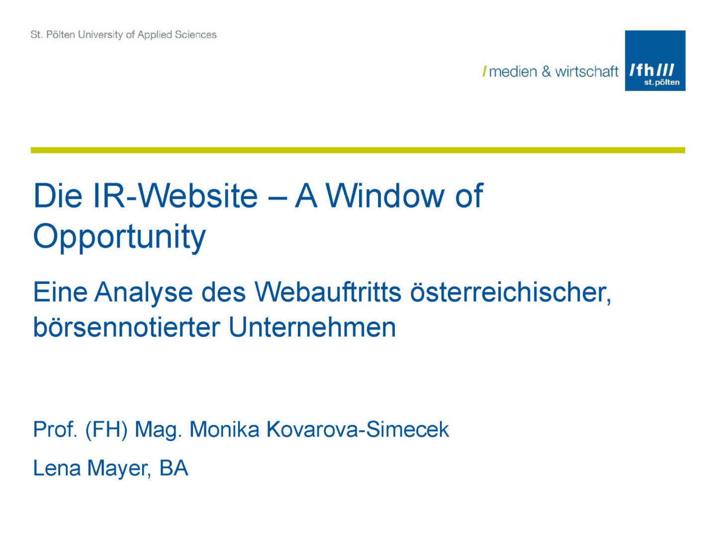 Die IR-Website &ndash; A Window of Opportunity