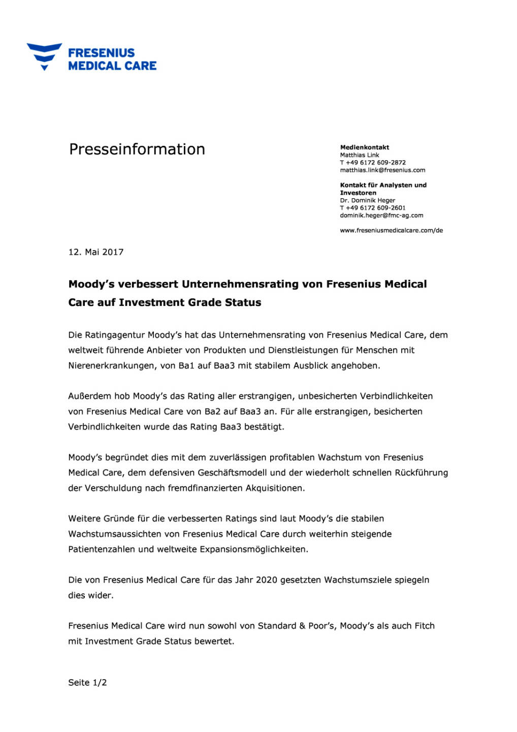 FMC: Moody&rsquo;s verbessert Unternehmensrating, Seite 1/2, komplettes Dokument unter http://boerse-social.com/static/uploads/file_2252_fmc_moodys_verbessert_unternehmensrating.pdf