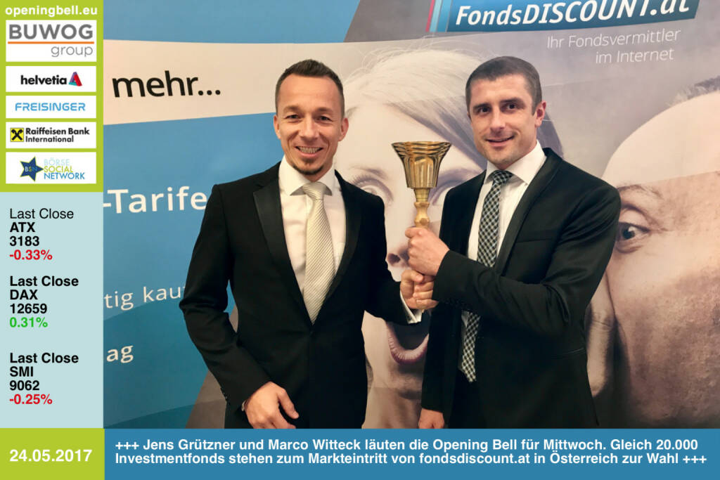 #openingbell am 24.5.: Jens Grützner und Marco Witteck läuten die Opening Bell für Mittwoch. Gleich 20.000 Investmentfonds stehen zum Markteintritt von http://www.fondsdiscount.at in Österreich zur Auswahl https://www.facebook.com/groups/GeldanlageNetwork/ (24.05.2017) 