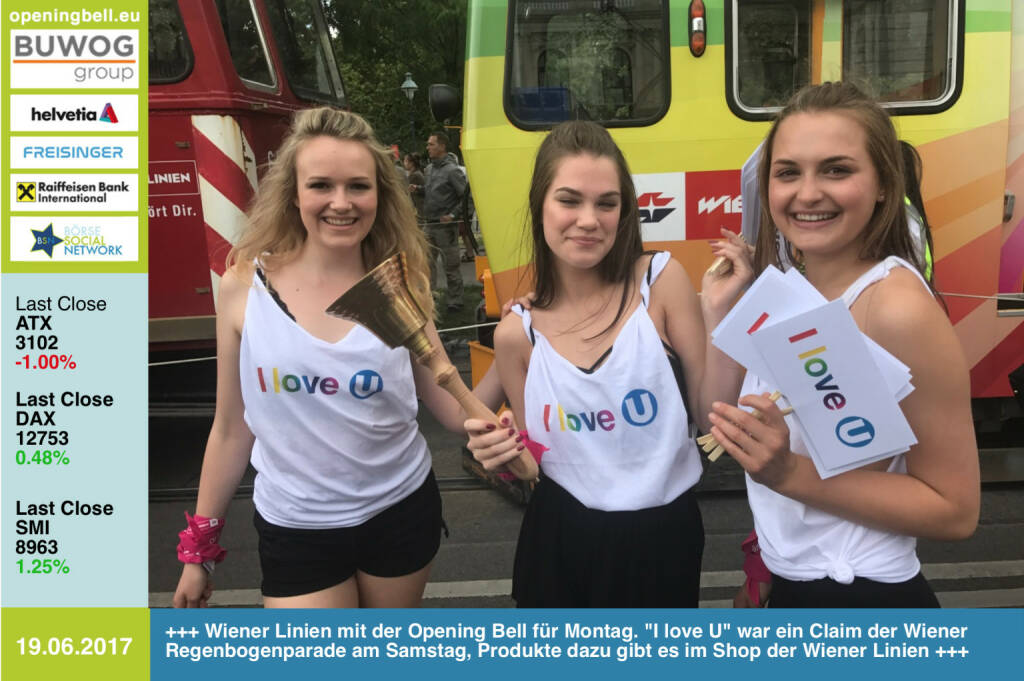 #openingbell am 19.6.: Wiener Linien mit der Opening Bell für Montag. I love U war ein Claim der Wiener Regenbogenparade am Samstag, Produkte dazu gibt es im Shop der Wiener Linien: https://shop.wienerlinien.at/index.php/product/214/show/0/0/0/0 (19.06.2017) 