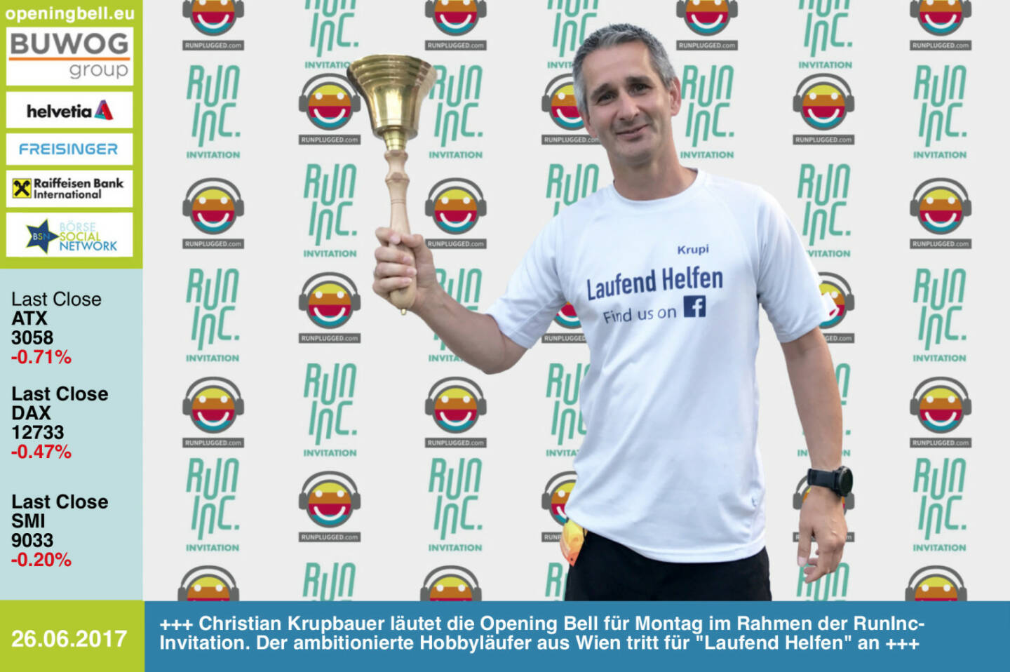 #openingbell am 26.6.: Christian Krupbauer läutet die Opening Bell für Montag im Rahmen der RunInc-Invitation. Der ambitionierte Hobbyläufer aus Wien tritt für Laufend Helfen an . https://www.facebook.com/Teammarkuslaeuft/ http://www.runplugged.com http://www.runinc.at https://www.facebook.com/groups/Sportsblogged/