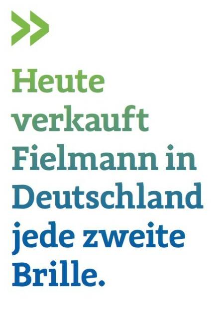 Heute verkauft Fielmann in Deutschland jede zweite Brille. (Ulrich Brockmann, Fielmann, Leiter Investor Relations) (07.07.2017) 