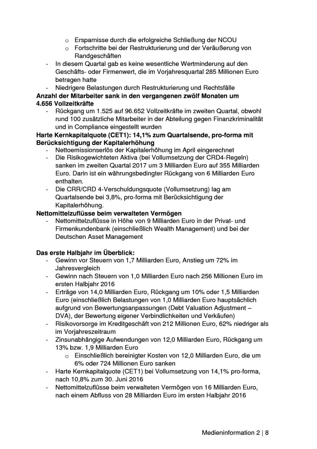 Deutsche Bank: Q2 bringt 466 Mio. Euro Gewinn nach Steuern, Seite 2/8, komplettes Dokument unter http://boerse-social.com/static/uploads/file_2297_deutsche_bank_q2_bringt_466_mio_euro_gewinn_nach_steuern.pdf