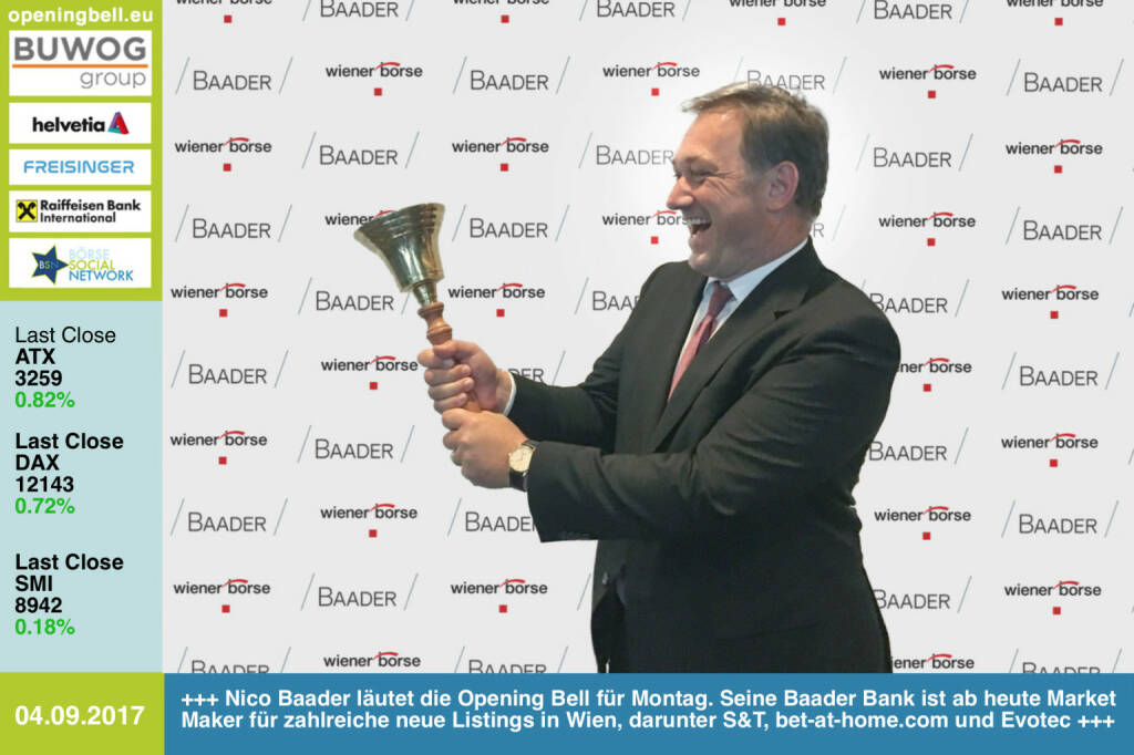 #openingbell am 4.9.: Nico Baader läutet die Opening Bell für Montag. Seine Baader Bank ist ab heute Market Maker für zahlreiche neue Listings in Wien, darunter S&T, bet-at-home.com und Evotec https://www.baaderbank.de/ http://www.wienerborse.at https://www.facebook.com/groups/GeldanlageNetwork/ #goboersewien (04.09.2017) 