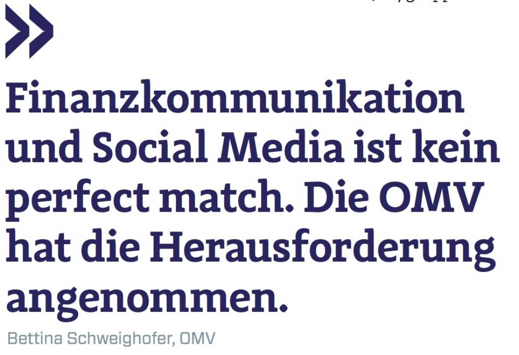 Finanzkommunikation und Social Media ist kein perfect match. Die OMV hat die Herausforderung angenommen. - Bettina Schweighofer, OMV (12.09.2017) 