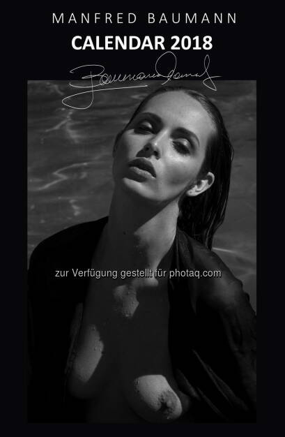 Manfred Baumann - Kalender 2018 (FotoCredit: Manfred Baumann - http://manfredbaumann.com ), © Manfred Baumann (27.09.2017) 