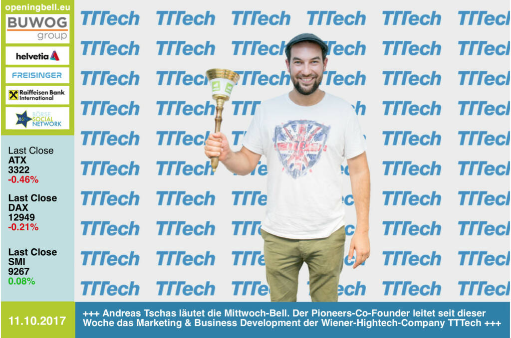 #openingbell am 11.10.: Andreas Tschas läutet die Opening Bell für Mittwoch. Der Pioneers-Co-Founder (und nunmehr Shareholder) leitet seit dieser Woche das Marketing & Business Development der Wiener-Hightech-Company TTTech http://www.tttech.com https://www.facebook.com/groups/GeldanlageNetwork/ #goboersewien (11.10.2017) 