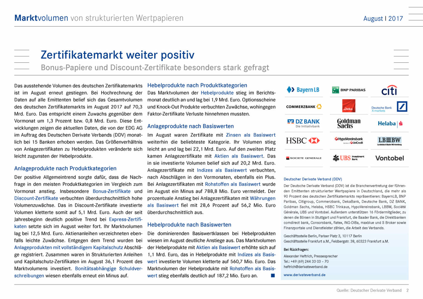 Zertifikatemarkt Deutschland: Marktvolumen August 2017, Seite 2/6, komplettes Dokument unter http://boerse-social.com/static/uploads/file_2374_zertifikatemarkt_deutschland_marktvolumen_august_2017.pdf