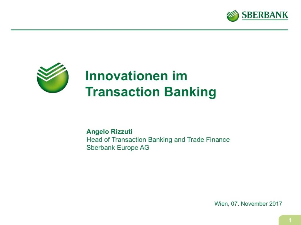 Präsentation Sberbank - Innovationen im Transaction Banking (07.11.2017) 
