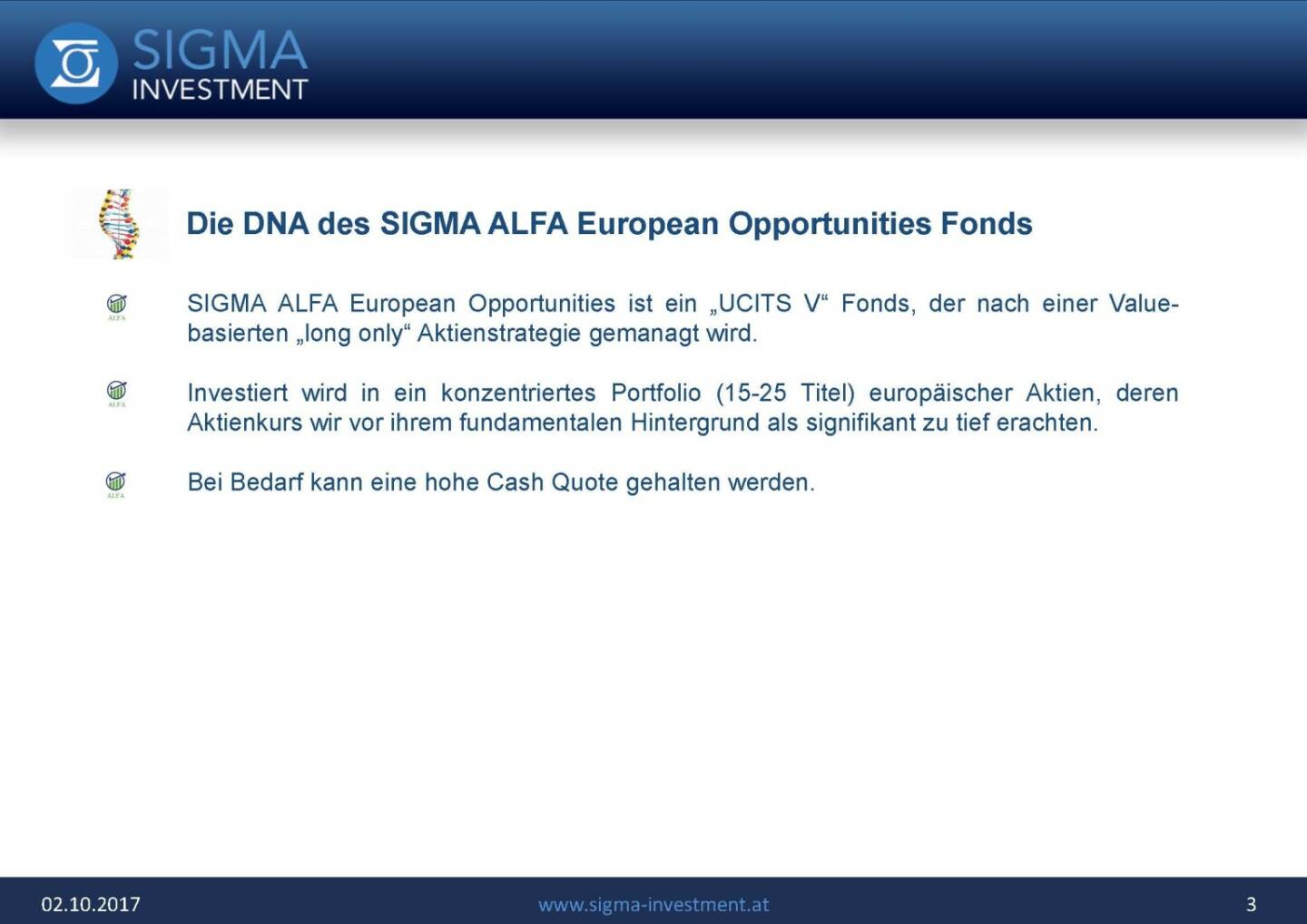 Präsentation Sigma Alfa European Opportunities Fonds - DNA