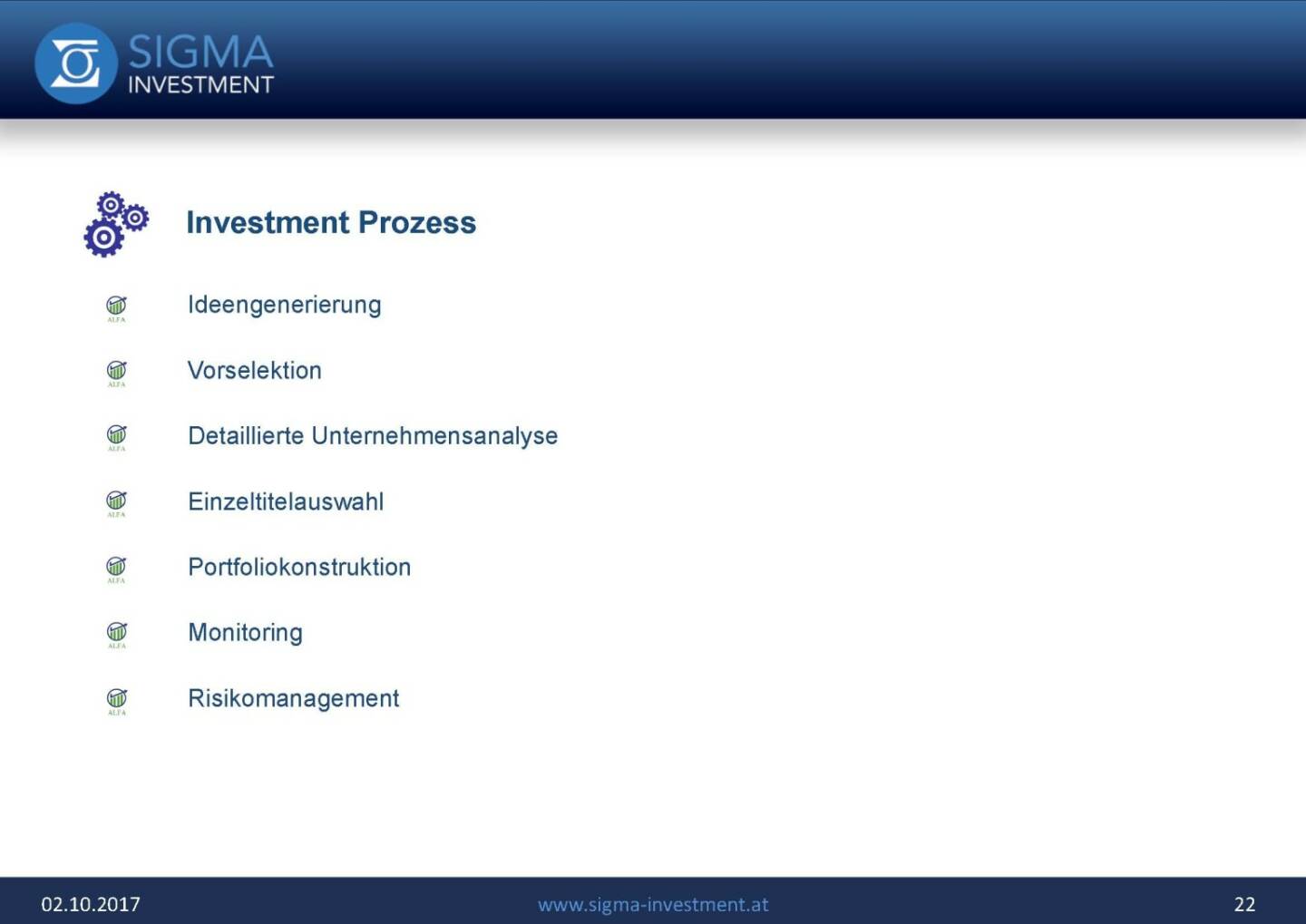 Präsentation Sigma Alfa European Opportunities Fonds - Investment Prozess