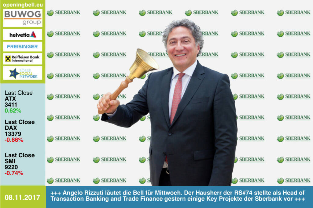 #openingbell am 8.11.: Angelo Rizzuti läutet die Opening Bell für Mittwoch. Als Hausherr der Roadshow #74 stellte der Head of Transaction Banking and Trade Finance der Sberbank Europe gestern im Rahmen von http://www.boerse-social.com/roadshow einige Key Projekte seiner Bank vor http://www.sberbank.at  https://www.facebook.com/groups/GeldanlageNetwork/ #goboersewien  (08.11.2017) 