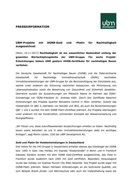 UBM-Projekte mit DGNB-Gold und -Platin für Nachhaltigkeit ausgezeichnet, Seite 1/2, komplettes Dokument unter http://boerse-social.com/static/uploads/file_2394_ubm-projekte_mit_dgnb-gold_und_-platin_fur_nachhaltigkeit_ausgezeichnet.pdf (16.11.2017) 