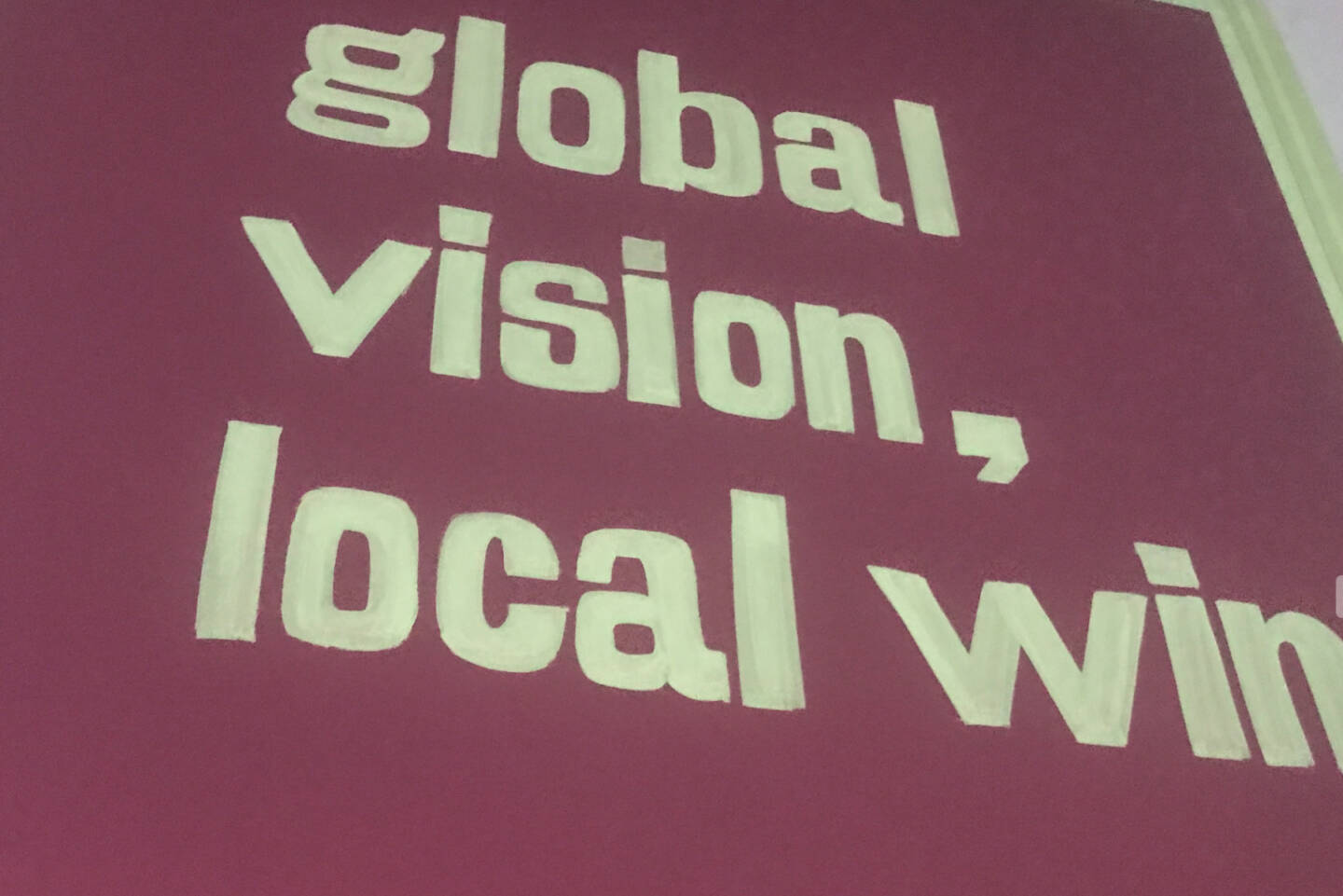 global vision, local win