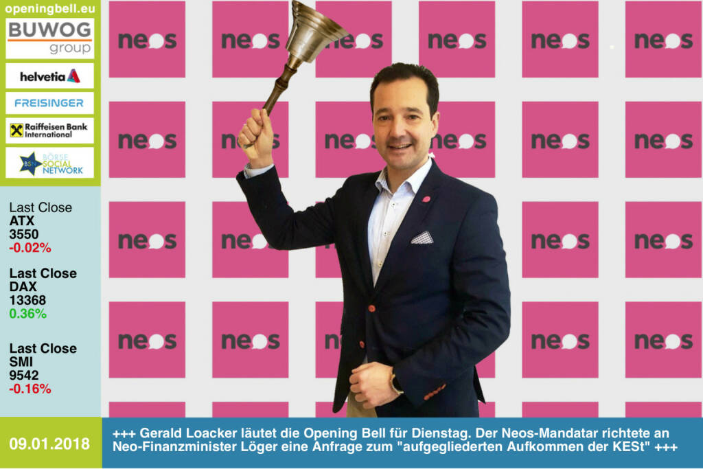 #openingbell am 9.1.: Gerald Loacker läutet die Opening Bell für Dienstag. Der Neos-Mandatar richtete an Neo-Finanzminister Löger eine Anfrage zum aufgegliederten Aufkommen der KESt, siehe hier: https://www.parlament.gv.at/PAKT/VHG/XXVI/J/J_00020/imfname_674421.pdf https://www.facebook.com/groups/GeldanlageNetwork/ #goboersewien  (09.01.2018) 