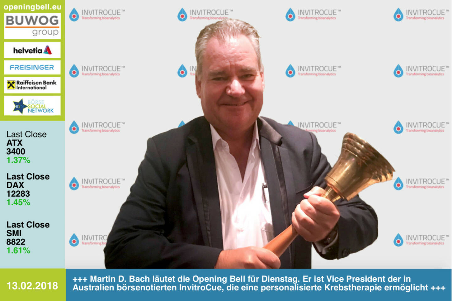 #openingbell am 13.2.: Martin D. Bach läutet die Opening Bell für Dienstag. Er ist Vice President der in Australien börsenotierten InvitroCue, die eine personalisierte Krebstherapie ermöglicht https://invitrocue.com https://www.facebook.com/groups/GeldanlageNetwork/ #goboersewien 