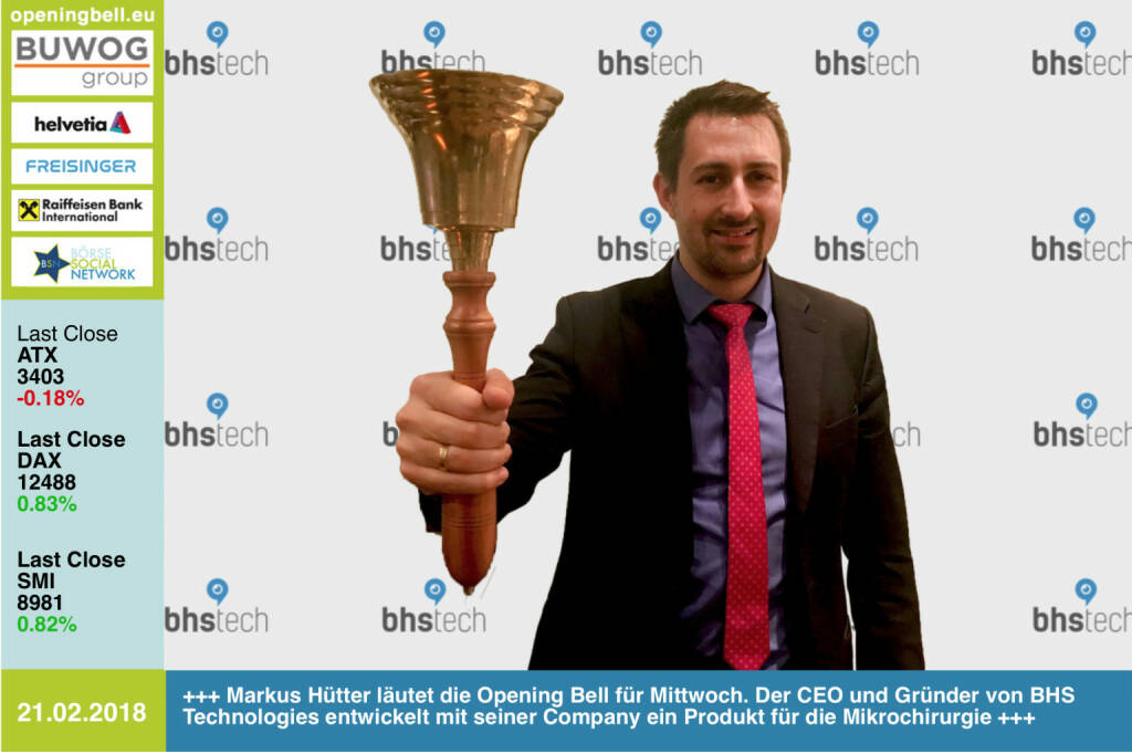 #openingbell am 21.2.: Markus Hütter läutet die Opening Bell für Mittwoch. Der CEO und Gründer von BHS Technologies entwickelt mit seiner Company ein Produkt für die Mikrochirurgie http://www.bhs-technologies.com https://www.facebook.com/groups/GeldanlageNetwork/ #goboersewien  (21.02.2018) 