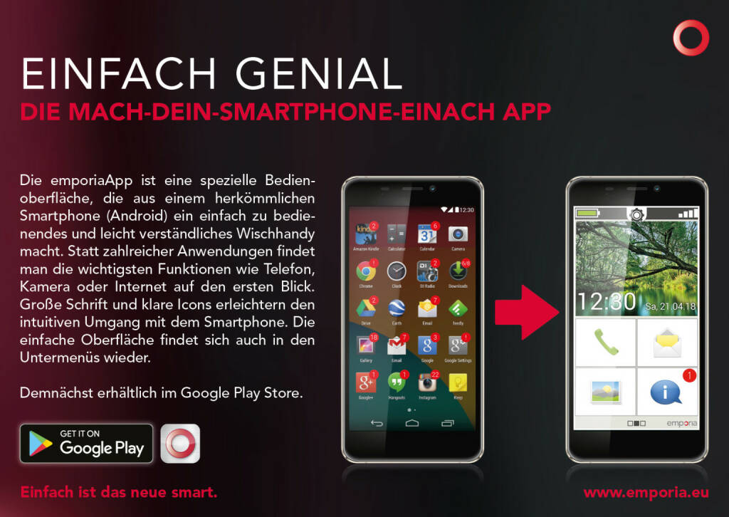 emporia Telecom GmbH & Co. KG: Die Mach-dein-Smartphone-einfach App von emporia macht aus nahezu jedem handelsüblichen Android-Smartphone ein übersichtliches, einfach zu bedienendes Wischhandy. Mit dieser App wird eine komplett neue, klare und übersichtliche Oberfläche über die Smartphones von Samsung, Huawei & Co gelegt. Fotocredit: emporia (26.02.2018) 