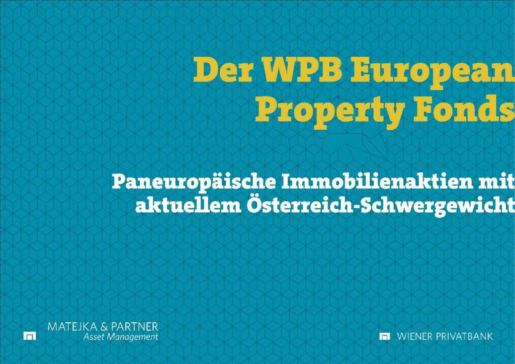 Präsentation Wiener Privatbank - der WPB European Property Fonds (27.02.2018) 