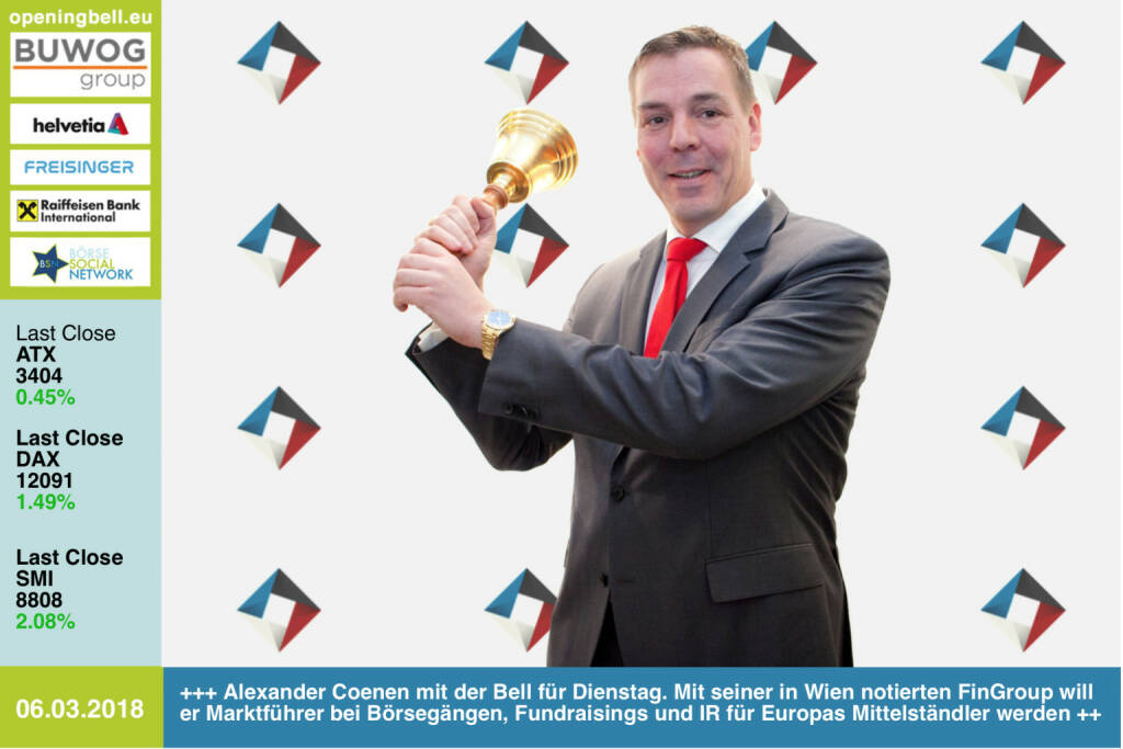 #openingbell am 6.3.: Alexander Coenen läutet die Opening Bell für Dienstag. Mit seiner in Wien notierten FinGroup will er Marktführer bei Börsegängen, Fundraisings und IR für Europas Mittelständler werden http://www.fingroup-ag.com https://www.facebook.com/groups/GeldanlageNetwork/ #goboersewien  (06.03.2018) 