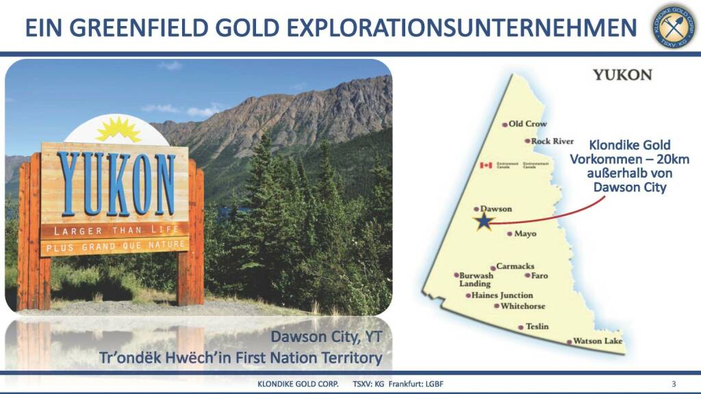 Präsentation Klondike - ein Greenfield Gold Explorationsunternhemen  (07.03.2018) 