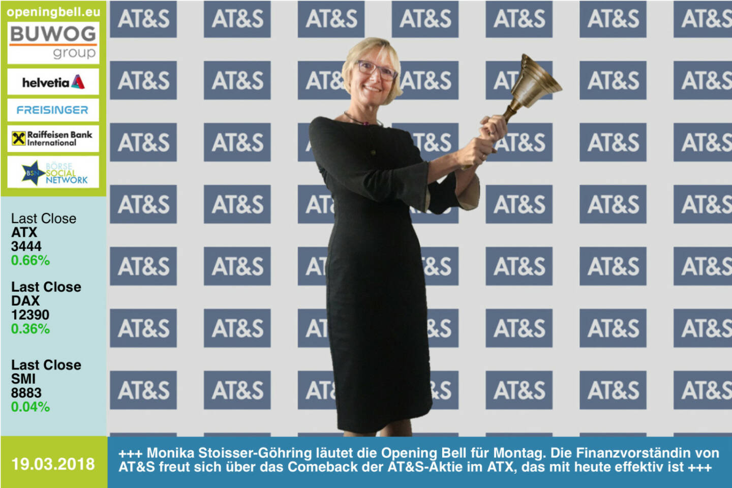 19.3.: Monika Stoisser-Göhring läutet die Opening Bell für Montag. Die Finanzvorständin von AT&S freut sich über das Comeback der AT&S-Aktie im ATX, das mit heute effektiv ist http://www.ats.net http://www.boerse-social.com   https://www.facebook.com/groups/GeldanlageNetwork/ #goboersewien  