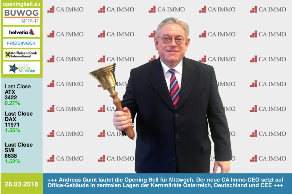 28.3.: Andreas Quint läutet die Opening Bell für Mittwoch. Der neue CA Immo-CEO setzt auf Office-Gebäude in zentralen Lagen in Metropolen der Kernmärkte Österreich, Deutschland und CEE http://www.caimmo.com/de/ https://www.facebook.com/groups/GeldanlageNetwork/ #goboersewien   (28.03.2018) 