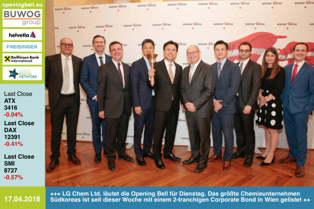 17.4.: LG Chem Ltd. und Vertreter der Wiener Börse läuten die Opening Bell für Dienstag. LG Chem, das größte Chemieunternehmen Südkoreas, ist seit dieser Woche mit einem 2-tranchigen Corporate Bond in Wien gelistet http://www.lgchem.com/global/main http://www.wienerborse.at https://www.facebook.com/groups/GeldanlageNetwork/  #goboersewien (17.04.2018) 