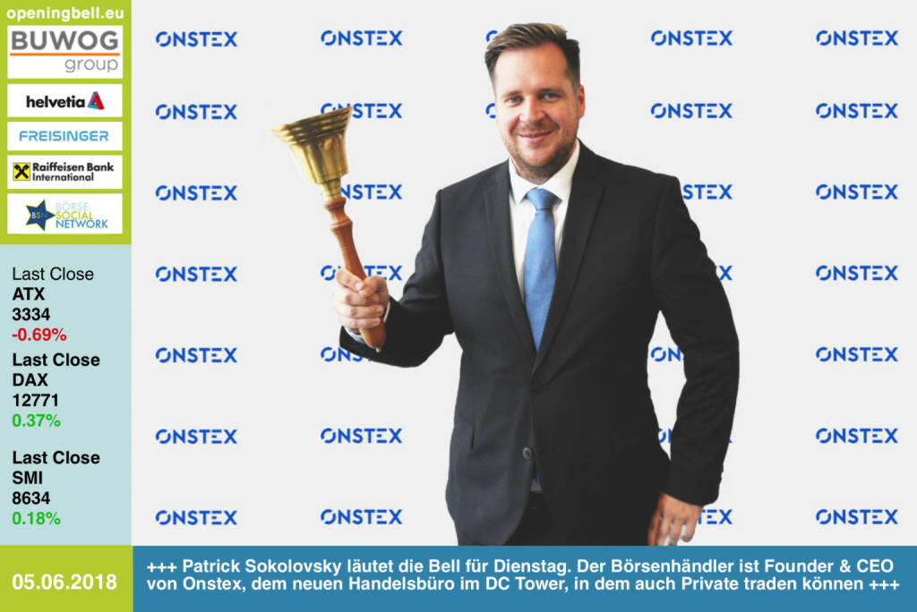 5.6.: Patrick Sokolovsky läutet die Bell für Dienstag. Der Börsenhändler ist Founder & CEO von Onstex, dem neuen Handelsbüro im DC Tower, in dem auch Private traden können http://www.onstex.com https://www.facebook.com/groups/GeldanlageNetwork/  #goboersewien (05.06.2018) 