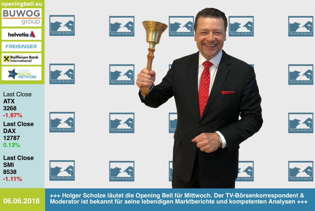 6.6.: Holger Scholze läutet die Opening Bell für Mittwoch. Der TV-Börsenkorrespondent & Moderator ist bekannt für seine lebendigen Marktberichte und kompetenten Analysen http://www.holger-scholze.de https://www.facebook.com/groups/GeldanlageNetwork/  #goboersewien (06.06.2018) 