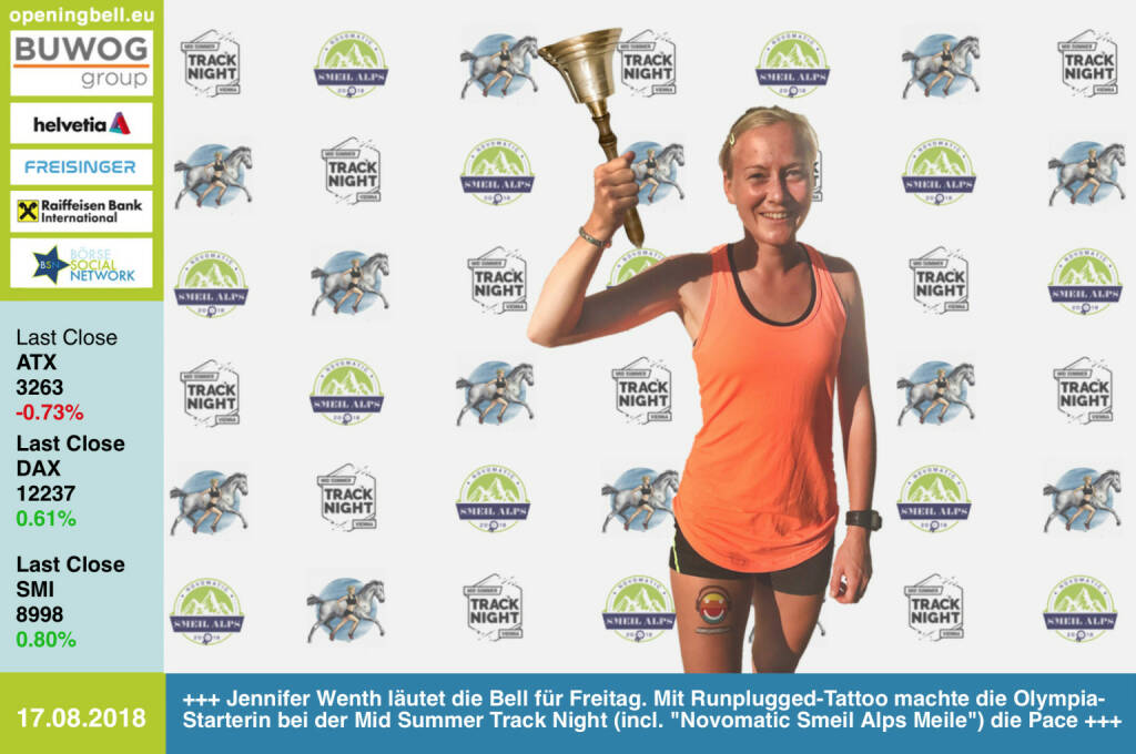 17.8.: Jennifer Wenth läutet die Opening Bell für Freitag. Mit  Runplugged-Tattoo machte die Olympia-Starterin bei der Mid Summer Track Night (incl. Novomatic Smeil Alps 2018 Meilenlauf) die Pace. Jenni bietet u.a. Lauftraining für Firmen an https://www.jennifer-wenth.com/lauftraining/ https://www.facebook.com/groups/Sportsblogged http://www.smeil-award.com (17.08.2018) 