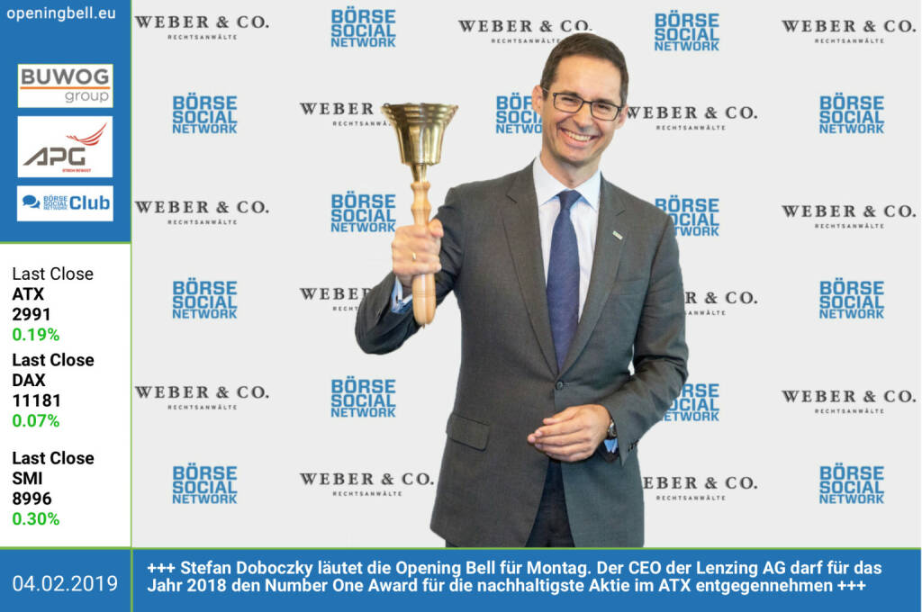 4.2.: Stefan Doboczky läutet die Opening Bell für Montag. Der CEO der Lenzing AG darf für das Jahr 2018 den Number One Award für die nachhaltigste Aktie im ATX entgegennehmen http://www.lenzing.com https://boerse-social.com/numberone/2018 http://www.rcb.at https://www.facebook.com/groups/GeldanlageNetwork  (04.02.2019) 