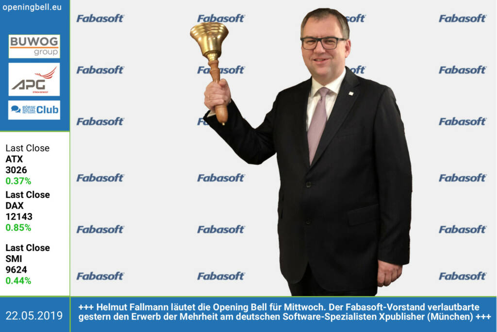 22.5.: Helmut Fallmann läutet die Opening Bell für Mittwoch. Der Fabasoft-Vorstand verlautbarte gestern den Erwerb der Mehrheit am deutschen Software-Spezialisten Xpublisher (München) http://www.fabasoft.com https://www.facebook.com/groups/GeldanlageNetwork (22.05.2019) 