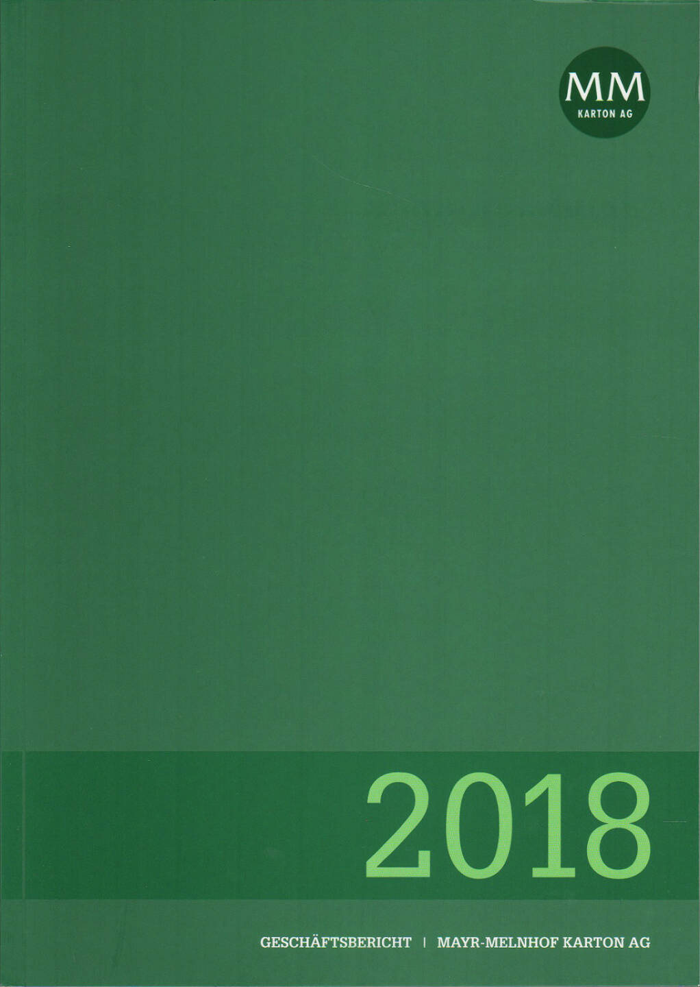 Mayr-Melnhof Geschäftsbericht 2018 - https://boerse-social.com/financebooks/show/mayr-melnhof_geschaftsbericht_2018
