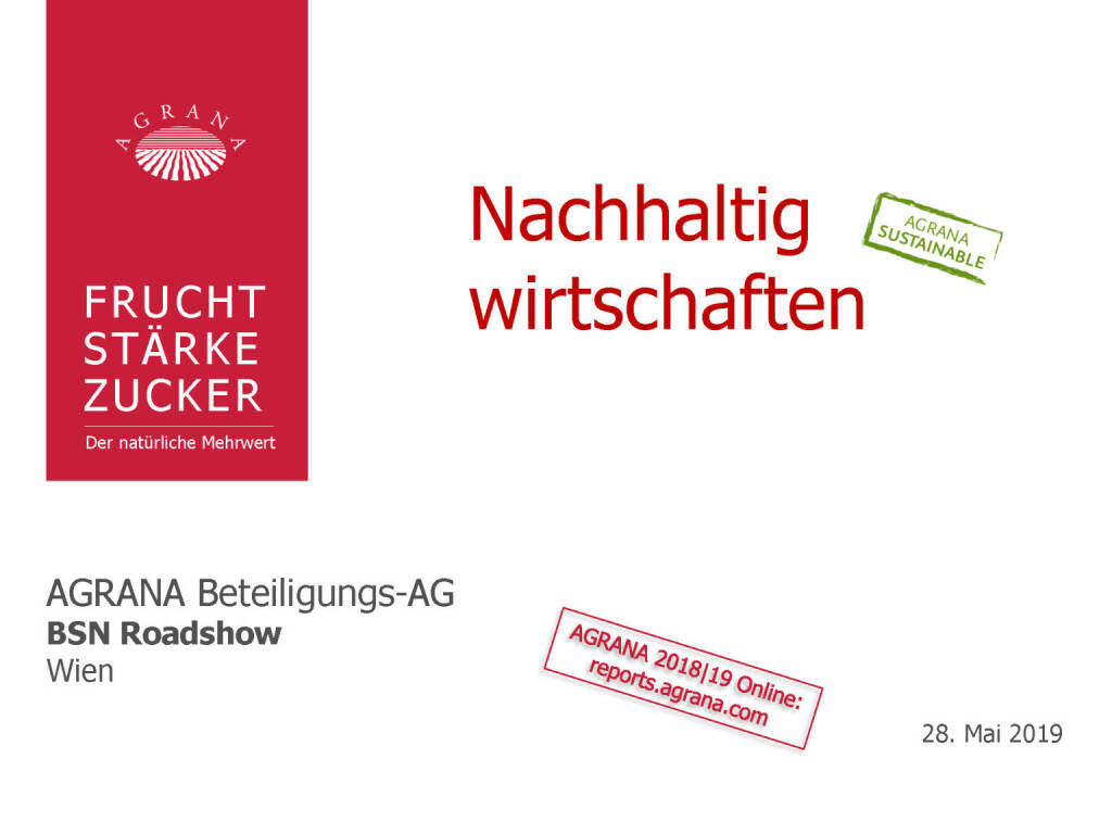 Agrana - Nachhaltig wirtschaften (29.05.2019) 