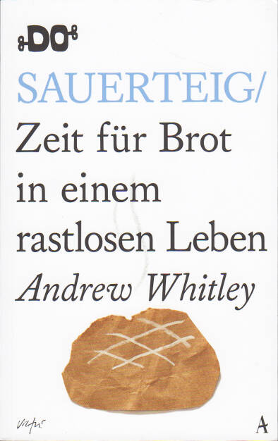 Andrew Whitley - Sauerteig - https://boerse-social.com/financebooks/show/andrew_whitley_-_sauerteig (16.06.2019) 